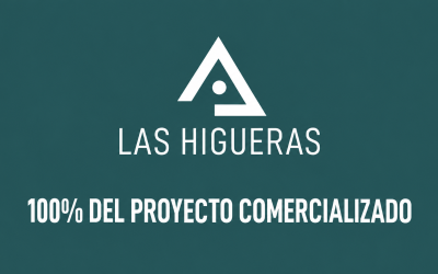 100% de las viviendas comercializadas en Residencial Las Higueras